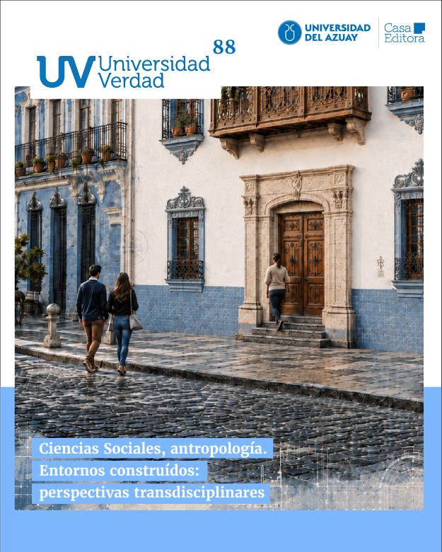 UNIVERSIDAD DEL AZUAY - REVISTA UNIVERSIDAD VERDAD - NRO 88